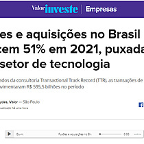 Fuses e aquisies no Brasil crescem 51% em 2021, puxadas pelo setor de tecnologia